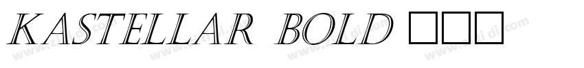 Kastellar Bold字体转换